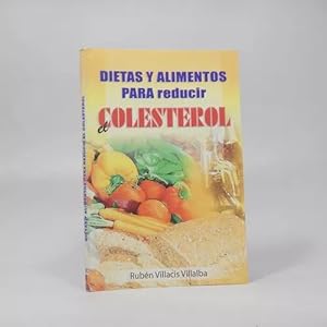 Seller image for Dietas Y Alimentos Para Reducir El Colesterol R Villacis Bd2 for sale by Libros librones libritos y librazos