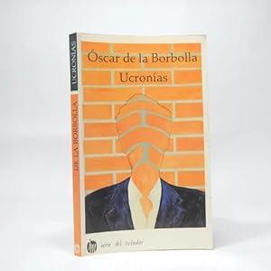 Imagen del vendedor de Ucronas scar De La Borbolla Editorial Jm 1990 B2 a la venta por Libros librones libritos y librazos