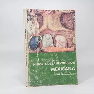 Imagen del vendedor de Historia De La Revolucin Mexicana Benjamin Arredondo B7 a la venta por Libros librones libritos y librazos