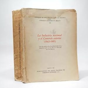 Imagen del vendedor de Industria Nacional Comercio Exterior 1842 1851 Bazant Bf4 a la venta por Libros librones libritos y librazos