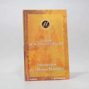Imagen del vendedor de Infortunios De Alonso Ramrez Carlos De Sigenza Ba4 a la venta por Libros librones libritos y librazos