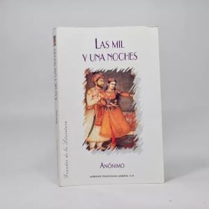 Imagen del vendedor de Las Mil Y Una Noches Annimo Mexicanos Unidos 2006 a la venta por Libros librones libritos y librazos