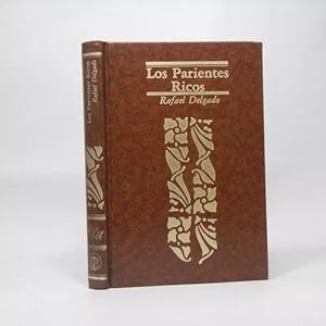 Seller image for Los Parientes Ricos Rafael Delgado Promexa Editores 1979 Bg1 for sale by Libros librones libritos y librazos