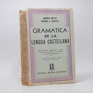 Seller image for Gramtica De La Lengua Castellana Andres Bello R Cuervo Ba4 for sale by Libros librones libritos y librazos