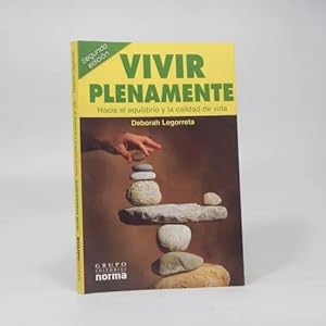 Imagen del vendedor de Vivir Prenamente Hacia El Equilibrio Y Calidad De Vida Bd5 a la venta por Libros librones libritos y librazos