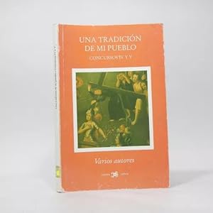 Seller image for Una Tradicin De Mi Pueblo Ediciones 4 Y 5 Aa Vv 1998 Ba4 for sale by Libros librones libritos y librazos