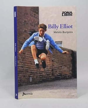 Immagine del venditore per Billy Elliot Melvin Burgess Educa Inventia 2018 Ak6 venduto da Libros librones libritos y librazos