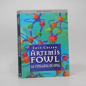 Imagen del vendedor de Artemis Fowl La Venganza De Opal Eoin Colfer 2005 M2 a la venta por Libros librones libritos y librazos