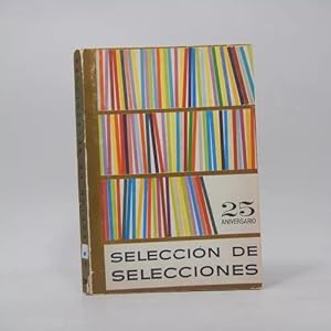 Imagen del vendedor de Seleccin De Selecciones 25 Aniversario Readers Digest Ba1 a la venta por Libros librones libritos y librazos
