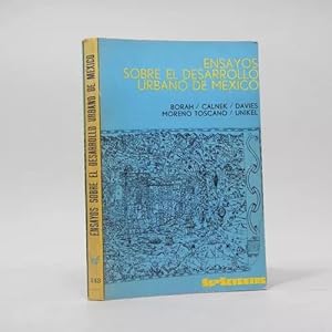 Image du vendeur pour Ensayos Sobre El Desarrollo Urbano De Mxico Sep 1974 Ba4 mis en vente par Libros librones libritos y librazos