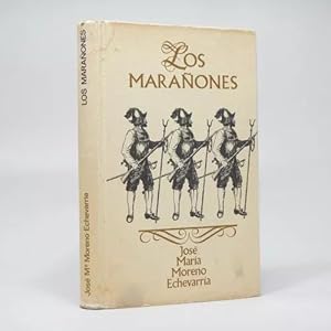 Imagen del vendedor de Los Maraones Jos Mara Echevarria Marte 1968 Bd4 a la venta por Libros librones libritos y librazos
