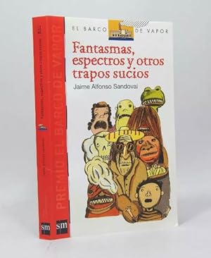 Imagen del vendedor de Fantasmas Espectros Otros Trapos Sucios J Sandoval 2010 Ak6 a la venta por Libros librones libritos y librazos