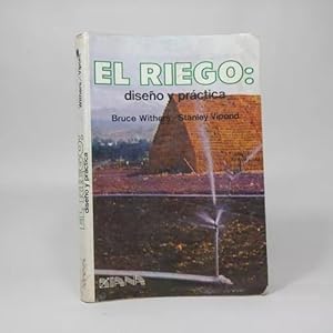 Seller image for El Riego Diseo Y Prctica B Withers S Vipond Diana 1986 Bc2 for sale by Libros librones libritos y librazos