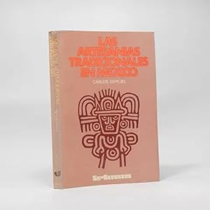 Seller image for Las Artesanas Tradicionales En Mxico Carlos Espejel Bf5 for sale by Libros librones libritos y librazos