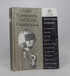 Seller image for Salud Comunitaria Una Visin Panamericana Lartigue 1991 Cf1 for sale by Libros librones libritos y librazos