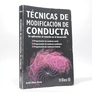 Imagen del vendedor de Tcnicas De Modificacin De Conducta Emilio Ribes 2009 Ce1 a la venta por Libros librones libritos y librazos