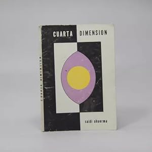 Seller image for Cuarta Dimensin Saidi Ahuerma Editorial Orion 1984 B4 for sale by Libros librones libritos y librazos