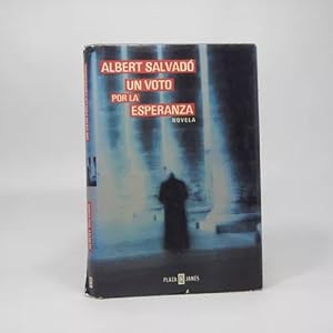 Imagen del vendedor de Un Voto Por La Esperanza Albert Salvad Plaza & Jans Bd5 a la venta por Libros librones libritos y librazos