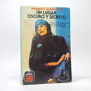 Bild des Verkufers fr Un Lugar Oscuro Y Secreto M Summerton Sudamericana 1979 Ba1 zum Verkauf von Libros librones libritos y librazos
