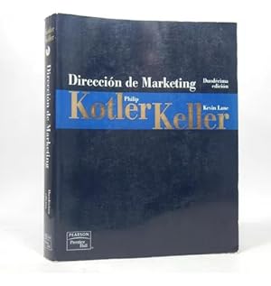 Seller image for Direccin De Marketing Kotler Y Keller Pearson 2006 Ba4 for sale by Libros librones libritos y librazos