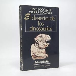 Imagen del vendedor de El Desierto De Los Dinosaurios Boccazzi Y Voccardi 1979 Ba4 a la venta por Libros librones libritos y librazos