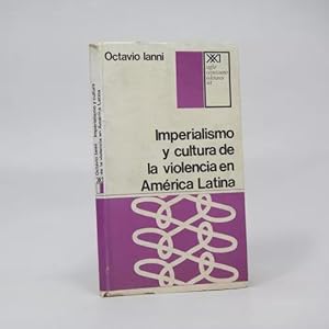 Imagen del vendedor de Imperialismo Y Cultura De La Violencia En Amrica Latina Be2 a la venta por Libros librones libritos y librazos