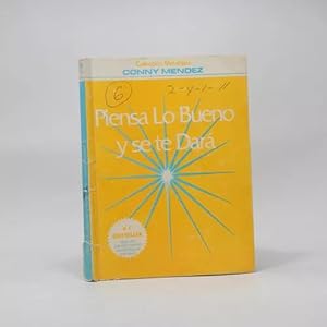 Image du vendeur pour Piensa Lo Bueno Y Se Te Dar Conny Mendez 1995 Bg1 mis en vente par Libros librones libritos y librazos