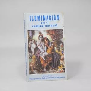 Bild des Verkufers fr Iluminacin Por El Camino Natural Hridavananda 1995 Bb5 zum Verkauf von Libros librones libritos y librazos