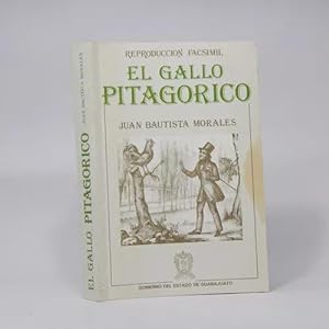 Seller image for El Gallo Pitagorico Juan Bautista Morales 1987 A5 for sale by Libros librones libritos y librazos