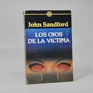 Imagen del vendedor de Los Ojos De La Vctima John Sandford Grijalbo 1992 Bd1 a la venta por Libros librones libritos y librazos