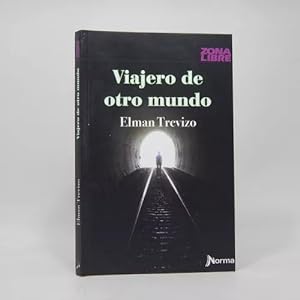 Imagen del vendedor de Viajero De Otro Mundo Elman Trevizo Educa Inventia 2017 Af5 a la venta por Libros librones libritos y librazos