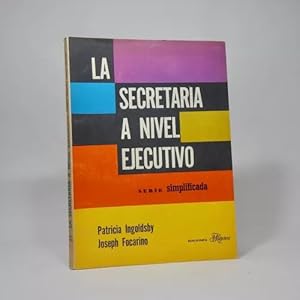 Seller image for La Secretaria A Nivel Ejecutivo Ingoldsby Foncarino 1970 Bc6 for sale by Libros librones libritos y librazos