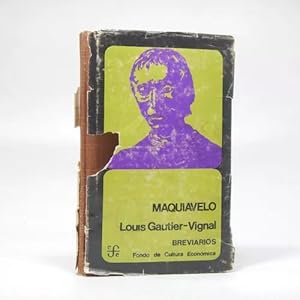 Bild des Verkufers fr Maquiavelo Louis Gautier Vignal Fce 1971 Bd4 zum Verkauf von Libros librones libritos y librazos