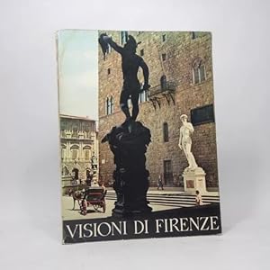 Bild des Verkufers fr Visioni Di Firenze Istituto Geografico Agostini Novara Ba7 zum Verkauf von Libros librones libritos y librazos