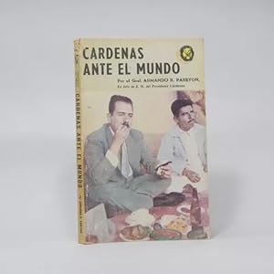 Imagen del vendedor de Crdenas Ante El Mundo Armando R Pareyon Azpeitia Ai3 a la venta por Libros librones libritos y librazos