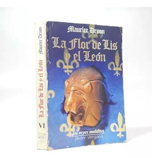 Seller image for La Flor De Lis Y El Len Maurice Druon 1982 Bc4 for sale by Libros librones libritos y librazos