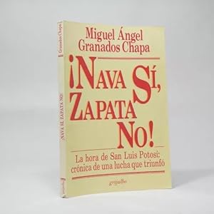 Seller image for Nava S Zapata No Miguel ngel Granados Chapa 1992 Bc4 for sale by Libros librones libritos y librazos