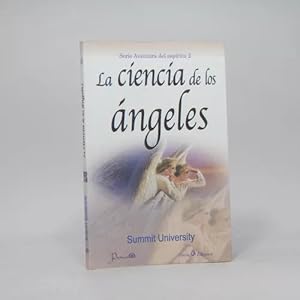 Seller image for La Ciencia De Los ngeles Captulo 5 Summit University Bb1 for sale by Libros librones libritos y librazos