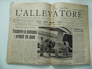 L'ALLEVATORE Settimanale dell' Associazione Italiana Allevatori Anno IV N. 38 Domenica 19 Settemb...