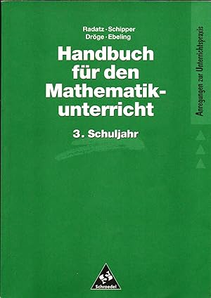 Radatz, Schipper, Handbuch für den Mathematikunterricht - 3. Schuljahr