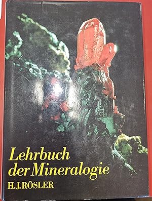 Lehrbuch der Mineralogie - Mit 685 Bildern, 65 Tabellen und drei Beilagen