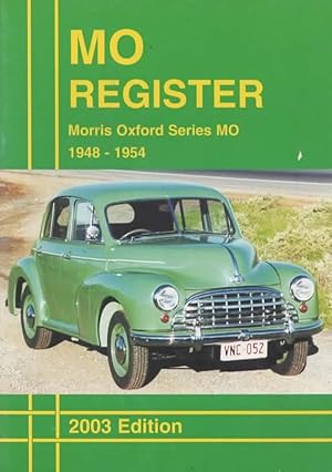 Seller image for M.O. Register: Morris Oxford Series M.O. 1948-1954 '2003 Edition' for sale by Train World Pty Ltd