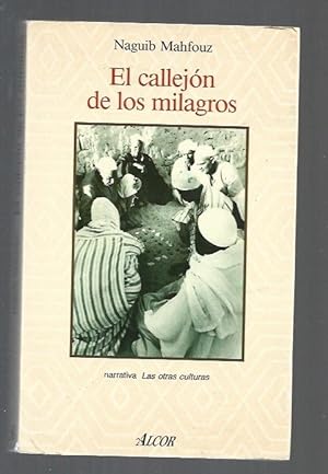Imagen del vendedor de CALLEJON DE LOS MILAGROS - EL a la venta por Desvn del Libro / Desvan del Libro, SL