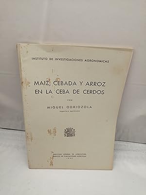 Imagen del vendedor de Maz, cebada y arroz en la ceba de cerdos (Edicin 1935) a la venta por Libros Angulo