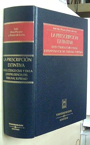 Image du vendeur pour La prescripcin extintiva en el Cdigo civil y en la jurisprudencia del Tribunal Supremo mis en vente par Librera La Candela