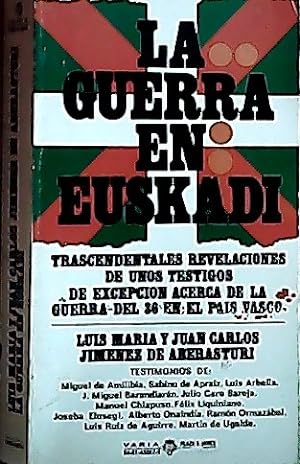 Imagen del vendedor de La guerra en Euskadi a la venta por Librera La Candela