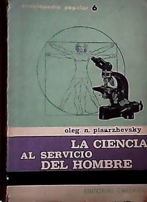 Imagen del vendedor de La ciencia al servicio del hombre a la venta por Librera La Candela
