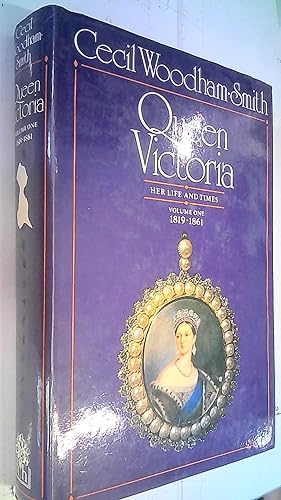 Seller image for Queen victoria. Her life and times 1819 - 1861. Volume I for sale by Librera La Candela