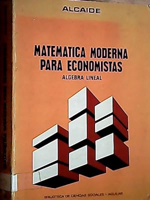 Imagen del vendedor de Matemtica moderna para economistas : Algebra lineal a la venta por Librera La Candela