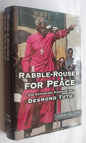 Rabble-Rouser for Peace